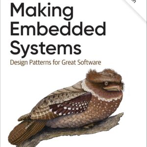 Making Embedded Systems: Design Patterns for Great Software